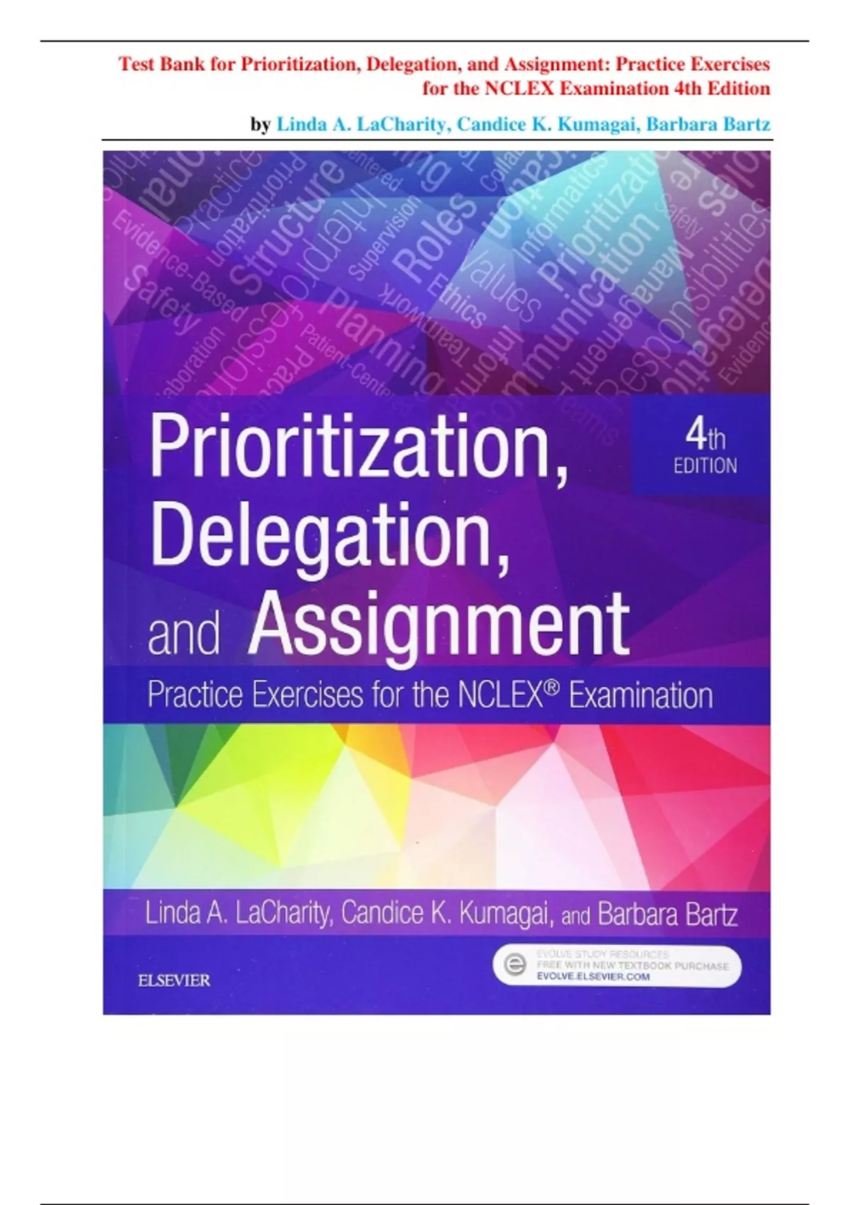 Test Bank for Prioritization, Delegation, and Assignment Practice