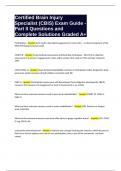 Certified Brain Injury Specialist &lpar;CBIS&rpar; Exam Guide - Part II Questions and Complete Solutions Graded A&plus;