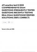 ATI practice test B 2025 COMPREHENSIVE EXAM QUESTIONS &vert;FREQUENTLY TESTED QUESTIONS &vert;RECENTLY TESTING REAL EXAM QUESTIONS&vert;VERIFIED SOLUTIONS &lpar;100&percnt; CORRECT&rpar;