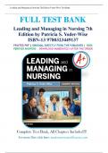 Test Bank for Leading and Managing in Nursing 7th Edition by Patricia S&period; Yoder-Wise &vert; Chapter 1-31 &vert;Complete Guide A&plus;