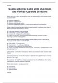 Musculoskeletal Exam 2025 Questions  and Verified Accurate Solutions 