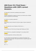 ASU Econ 211 Final Exam &sol; Questions with 100&percnt; correct Answers&period;