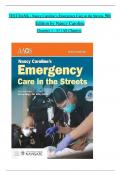 Nancy Caroline’s Emergency Care in the Streets, 9th Edition TEST BANK by Nancy Caroline, Verified Chapters 1 - 53, Complete Newest Version