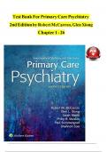 TEST BANK For Primary Care Psychiatry&comma; 2nd Edition by Robert McCarron&comma; Glen Xiong&comma; Verified Chapters 1 - 26 &vert;&vert;Complete A&plus; Guide