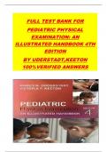 FULL TEST BANK FOR PEDIATRIC PHYSICAL EXAMINATION&colon; AN ILLUSTRATED HANDBOOK 4TH EDITION BY UDERSTADT&comma;KEETON 100&percnt;VERIFIED ANSWERS&emsp;