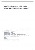 PATHOPHYSIOLOGY FINAL EXAM REVIEW WITH VERIFIED ANSWERS