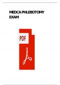 MEDCA PHLEBOTOMY CERTIFICATION EXAM NEWEST COMPLETE 150 QUESTIONS AND CORRECT DETAILED ANSWERS 