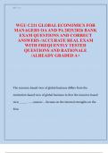 WGU C211 GLOBAL ECONOMICS FOR  MANAGERS OA AND PA 2025&sol;2026 BANK  EXAM QUESTIONS AND CORRECT  ANSWERS &sol;ACCURATE REAL EXAM  WITH FREQUENTLY TESTED  QUESTIONS AND RATIONALE  &sol;ALREADY GRADED A&plus; 