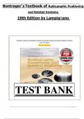 Test Bank for Bontragers Textbook of Radiographic Positioning and Related Anatomy 10th Edition by Lampignano &vert;&vert;Latest Edition &vert;&vert; All Chapters 1-20