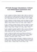 ATI Safe Dosage Calculations&colon; Critical Care Medications Questions And Answers