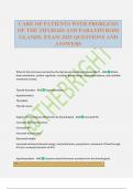CARE OF PATIENTS WITH PROBLEMS OF THE THYROID AND PARATHYROID GLANDS&period; EXAM 2025 QUESTIONS AND ANSWERS