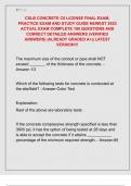 CSLB CONCRETE C8 LICENSE FINAL EXAM&comma;  PRACTICE EXAM AND STUDY GUIDE NEWEST 2025  ACTUAL EXAM COMPLETE 100 QUESTIONS AND  CORRECT DETAILED ANSWERS &lpar;VERIFIED  ANSWERS&rpar; &vert;ALREADY GRADED A&plus;&vert;&vert; LATEST  VERSION&excl;&excl;&excl;