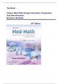 Test Bank - Henke's Med-Math Dosage-Calculation&comma; Preparation&comma; and Administration&comma; 10th Edition By Susan Buchholz&comma;&vert;&vert; All Chapters 1-10 Complete&vert;&vert; Latest Update 2025