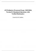 ATI Pediatrics Proctored Exam 2025&sol;2026 &ndash; Version B &lpar;Simulated Questions with Verified Rationales&rpar;