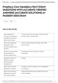 Prophecy Core Mandatory Part 3 EXAM QUESTIONS WITH ACCURATE VERIFIED ANSWERS &lpar;ACCURATE SOLUTIONS&rpar; A&plus; PASSED&excl;&excl; 2025 EXAM
