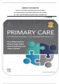 COMPLETE TEST BANK FOR Primary Care&colon; Interprofessional Collaborative Practice 6th Edition by Terry Mahan Buttaro PhD AGPCNP-BC FAANP FNAP &vert;&vert;ALL CHAPTERS &lpar;01 &ndash; 228&rpar; &vert;&vert; VERIFIED ANSWERS&vert;&vert;COMPLETE GUIDE &vert;&vert;GURANTEE PASS                                        