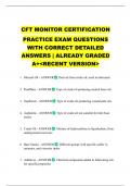 CFT MONITOR CERTIFICATION PRACTICE EXAM QUESTIONS WITH CORRECT DETAILED ANSWERS &vert; ALREADY GRADED A&plus;<RECENT VERSION>
