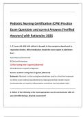 Pediatric Nursing Certification &lpar;CPN&rpar; Practice  Exam Questions and correct Answers &lpar;Verified  Answers&rpar; with Rationales 2025