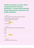 California Dealer License Test &sol; Comprehensive Practice Questions &sol; Study Guide Newest Actual Questions & Answers &lpar;A&plus; Guide Solution&rpar;       