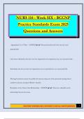NURS 114 - Week SIX - BCCNP Practice Standards Exam 2025 Questions and Answers