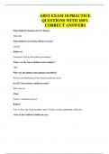 ABST EXAM 10 PRACTICE QUESTIONS WITH 100&percnt; CORRECT ANSWERS