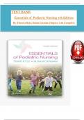 Essentials of Pediatric Nursing, 4th Edition Test Bank by Kyle & Carman, All 29 Chapters Covered, Verified Latest Edition