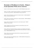 Dynamics of Healthcare in Society - Rutgers Exam Questions With correct Answers