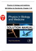 Solutions Manual for Physics in Biology and Medicine&comma; 6th Edition by Davidovits &vert;All 18 Chapters Covered