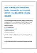 INBDE &lpar;INTEGRATED NATIONAL BOARD  DENTAL EXAMINATION&rpar; QUESTIONS AND  CORRECT ANSWERS &lpar;VERIFIED ANSWERS&rpar;  2024&sol;2025