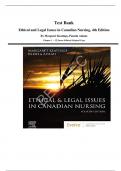 Test Bank for Ethical and Legal Issues in Canadian Nursing, 4th Edition By Margaret Keatings, Pamela Adams. Chapter 1 – 12| Latest Edition| Original Copy