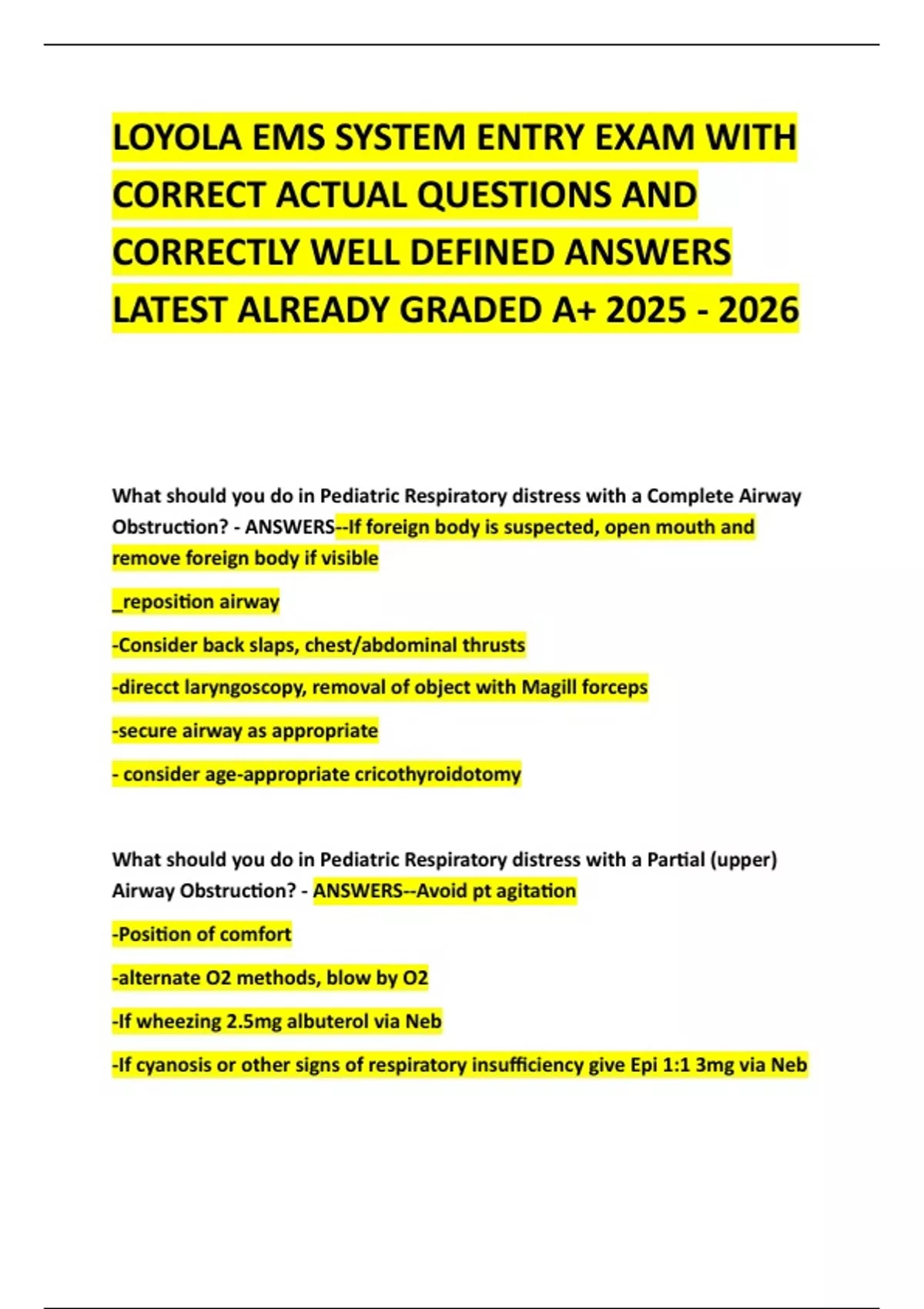 LOYOLA EMS SYSTEM ENTRY EXAM WITH CORRECT ACTUAL QUESTIONS AND ...