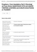Prophecy- Core Mandatory Part II &lpar;Nursing&rpar; ACTUAL EXAM QUESTIONS WITH ACCURATE VERIFIED ANSWERS &lpar;ACCURATE SOLUTIONS&rpar; A&plus; PASSED&excl;&excl;