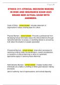 ETHICS 311&colon; ETHICAL DECISION MAKING  IN RISK AND INSURANCE EXAM 2025  BRAND NEW ACTUAL EXAM WITH  ANSWERS&period;