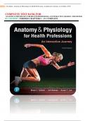 COMPLETE TEST BANK FOR  ANATOMY & PHYSIOLOGY FOR HEALTH PROFESSIONS&comma; AN INTERACTIVE JOURNEY&comma; 4TH EDITION  BY COLBERT&comma; VERIFIED CHAPTERS 1 - 19&comma; COMPLETE