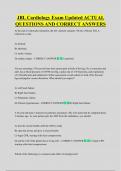 JBL Cardiology Exam Updated ACTUAL  QUESTIONS AND CORRECT ANSWERS