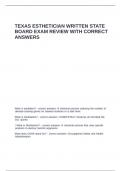 TEXAS ESTHETICIAN WRITTEN STATE BOARD EXAM REVIEW WITH CORRECT ANSWERS