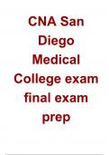 CNA San Diego Medical College exam final exam prep &lbrack;NEW 2025&sol;2026 UPDATE&rsqb; ALL COMPREHENSIVE QUESTIONS AND A DETAILED BREAKDOWN OF ALL ANSWERS EXAM &vert; COMPLETE TEST SOLUTION &vert; PASSED & REWORDED FOR ORIGINALITY GRADE A&plus; &vert; BRAND NEW&excl;&excl;&excl;