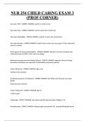 NUR 254 CHILD CARING EXAM 3  &lpar;PROF CORNER&rpar; 