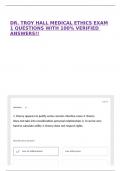 DR&period; TROY HALL MEDICAL ETHICS EXAM 1 QUESTIONS WITH 100&percnt; VERIFIED ANSWERS&excl;&excl;