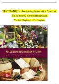 TEST BANK For Accounting Information Systems,   4th Edition by Vernon Richardson,   Verified Chapters 1 - 17, Complete 