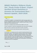 NR602 Pediatric Midterm Study Set &sol; Study Guide Q-Bank &sol; Expert Verified Actual Questions & Answers for Guaranteed Pass &sol; Newest Update&comma; 2025-2026&period;  