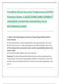 Certified Cloud Security Professional &lpar;CCSP&rpar;  Practice Exam 1 QUESTIONS AND CORRECT  ANSWERS &lpar;VERIFIED ANSWERS&rpar; PLUS  RATIONALES 2025
