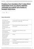 Prophecy Core Mandatory Part 3 relias EXAM QUESTIONS WITH ACCURATE VERIFIED ANSWERS &lpar;ACCURATE SOLUTIONS&rpar; A&plus; PASSED&excl;&excl; 2025 EXAM