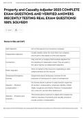 Property and Casualty Adjuster 2025 COMPLETE EXAM QUESTIONS AND VERIFIED ANSWERS &vert;RECENTLY TESTING REAL EXAM QUESTIONS&vert; 100&percnt; SOLVED&excl;&excl;