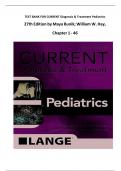 Test Bank For Current Diagnosis & Treatment Pediatrics 27th Edition By Maya Bunik&semi; William W&period; Hay&comma; Chapter 1 - 46 &vert;&vert;Complete Guide