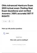 Ohio Advanced Manicure Exam 2025 Actual exam &lpar;Testing Real Exam Questions&rpar; and verified Answers &lpar; 100&percnt; accurate&rpar; GET IT RIGHT&excl;&excl;