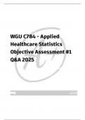 WGU C784 - Applied  Healthcare Statistics  Objective Assessment &num;1  Q&A 2025