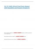 Go To Traffic School Final Exam Newest  2025 Questi0ns and Answers Graded A&plus; 