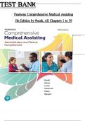 Test Bank For Pearson's Comprehensive Medical Assisting&comma; 5th Edition by Kristiana Sue M&period; Routh&comma; Diana Garza&comma; Jennifer Lam&eacute;&comma; Joseph J&period; Mistovich&comma; Jahangir Moini&comma; Jamie Nguyen Chapter 1-57