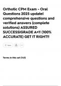 Orthotic CPM Exam - Oral Questions 2025 update&vert; comprehensive questions and verified answers &lpar;complete solutions&rpar; ASSURED SUCCESS&vert;GRADE A&plus;&excl;&excl; &lpar;100&percnt; ACCURATE&rpar; GET IT RIGHT&excl;&excl;